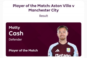 打进制胜球，卡什当选维拉vs曼城全场最佳球员